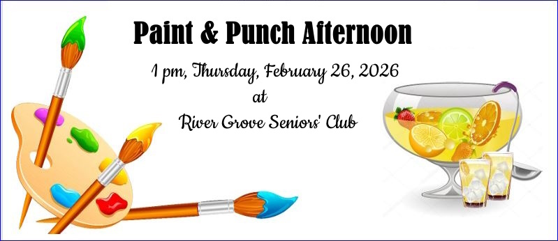 Paint and Punch 1 pm Thur 26 Feb 2026 image source: River Grove Seniors' Club